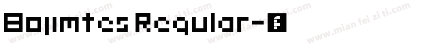 Bojimtes Regular字体转换